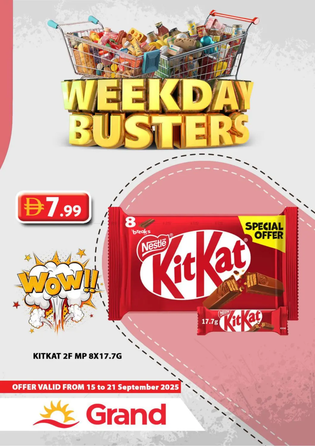 صفحة رقم 1 من Weekday Busters في رويال جراند هايبر ماركت ذ.م.م