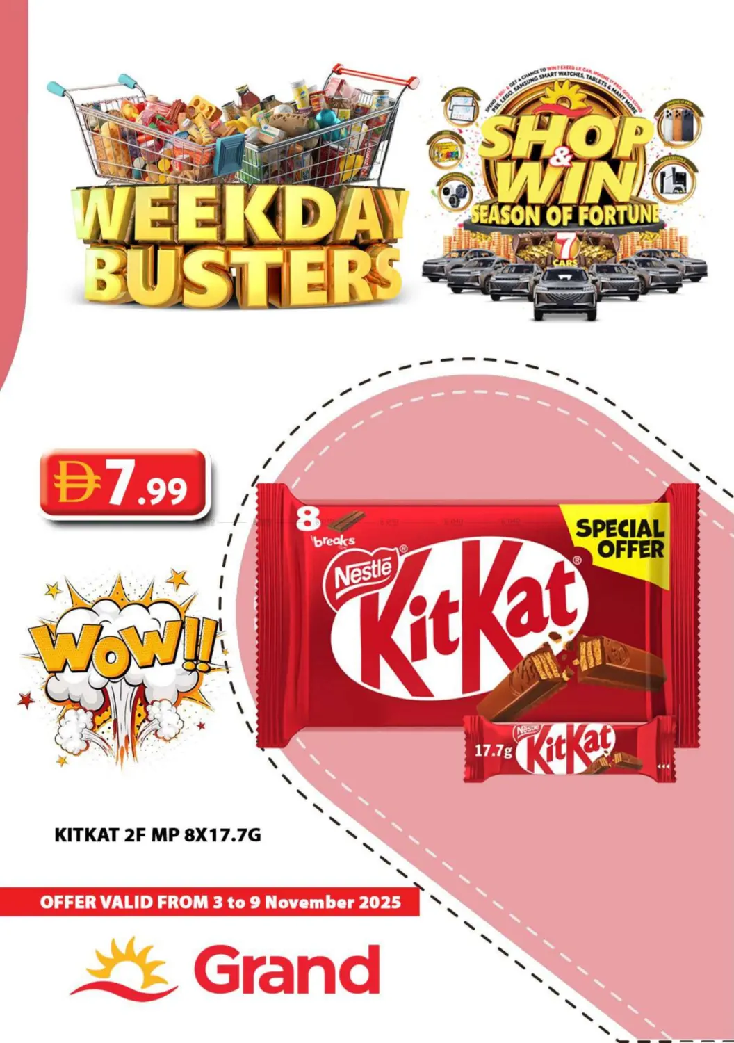 صفحة رقم 1 من Weekday Busters في جراند هايبر ماركت