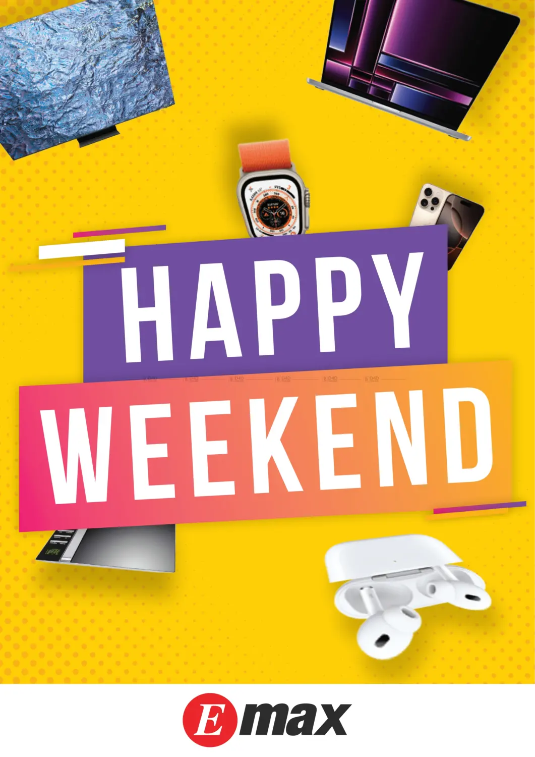 صفحة رقم 1 من Happy Weekend في إماكس